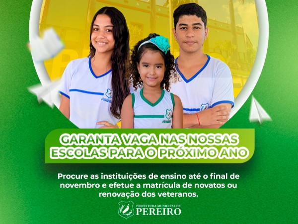 Venha garantir vaga para nossas crianças e adolescentes em Pereiro