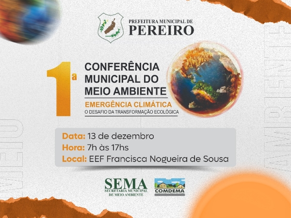 1ª Conferência Municipal de Meio Ambiente em Pereiro