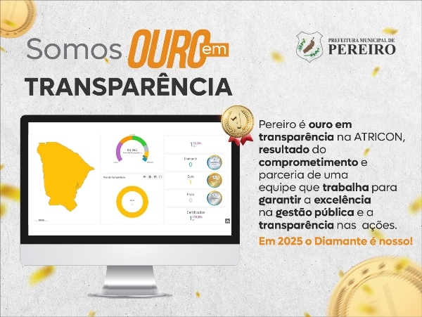 Pereiro conquista o Selo Ouro no Programa Nacional de Transparência Pública (PNTP)

