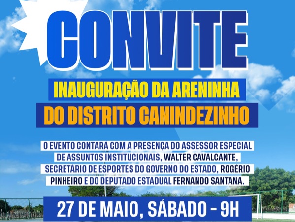 Areninha do Distrito de Canindezinho será inaugurada neste sabado