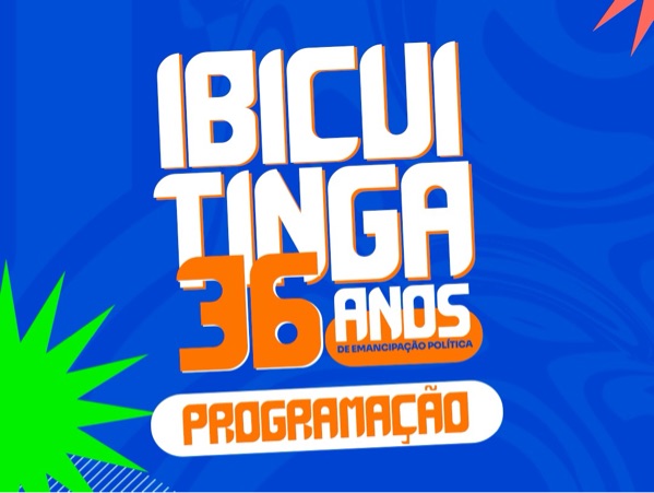 Ibicuitinga comemora 36 anos de Emancipação Politica, confira a programação