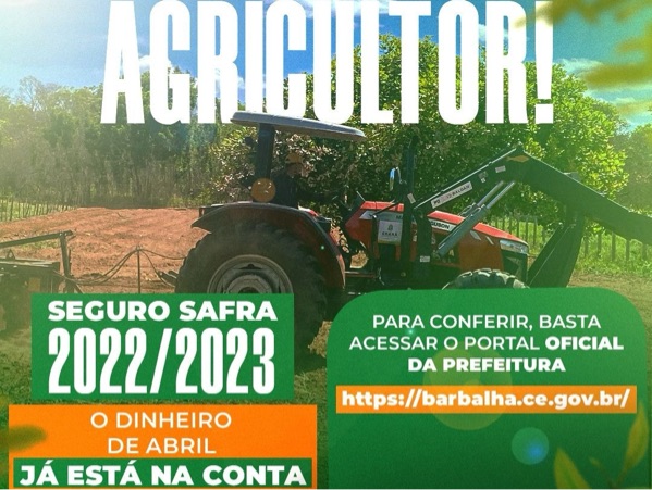 SDA divulga lista de agricultores beneficiados pelo programa Garantia Safra 2022/2023, referente ao mês de Abril